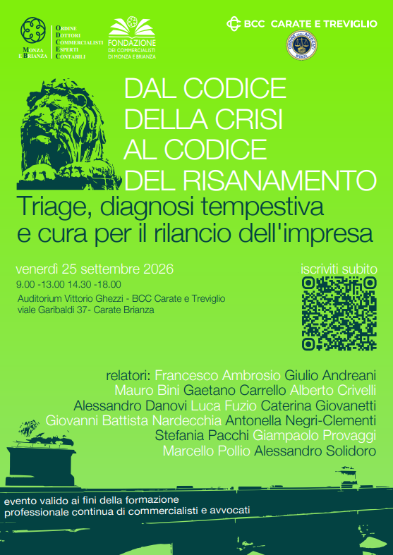 DAL CODICE DELLA CRISI AL CODICE DEL RISANAMENTO: Triage, diagnosi tempestiva e cura per il rilancio dell'impresa